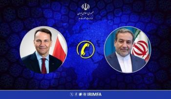 Iran’s Araghchi Conducts Telephone Consultations with Polish, Indian, and Kenyan FMs