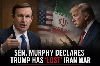 Sen. Murphy Declares Trump Has ‘Lost’ Iran War