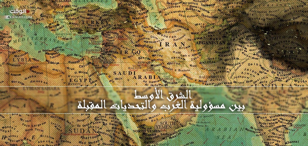 قراءةٌ في جذور الصراعات في الشرق الأوسط: بين مسؤولية الغرب والتحديات المقبلة